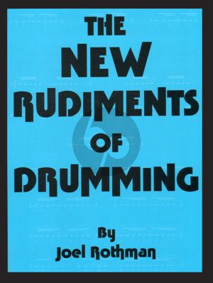 The New Rudiments of Drumming