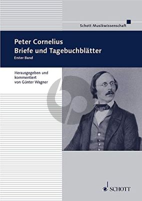 Peter Cornelius Briefe und Tagebuchblätter Vol.1