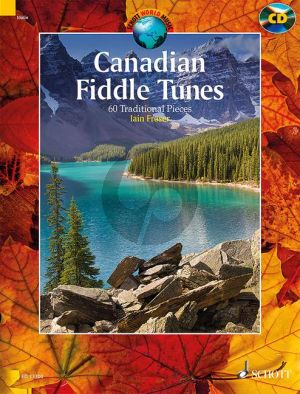 Canadian Fiddle Tunes (60 Traditional Pieces)