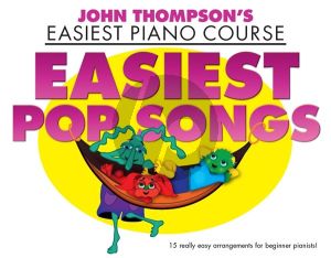 Easiest Pop Songs (John Thompson's Easiest Piano Course)