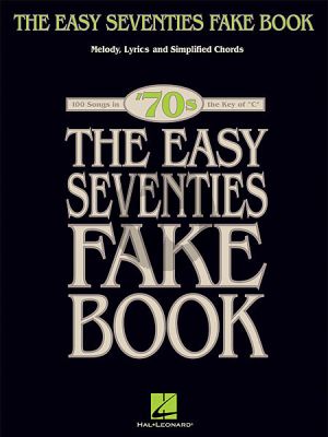 The Easy Seventies Fake Book