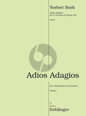 Sterk Adios Adagios 2 Clarinets[A]-String Trio (Score)