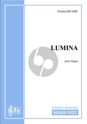 Decerf Lumina pour Orgue