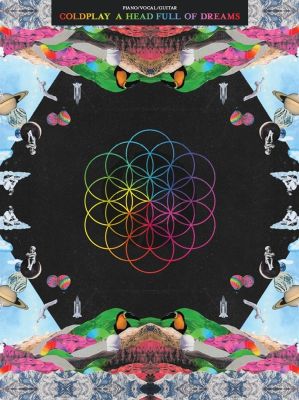 Coldplay A Head Full Of Dreams Piano-Vocal-Guitar