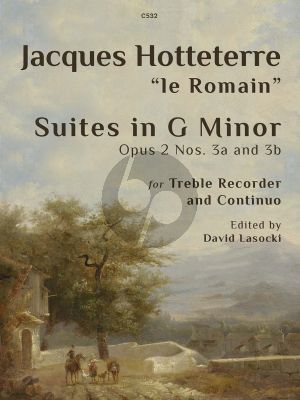 Hotteterre Suites g-minor Op.2 No's .3a- 3b for Treble Recorder and Bc (Edited by David Lasocki)