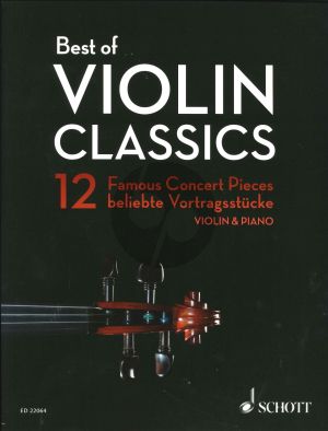 Best of Violin Classics (12 Famous Concert Pieces)