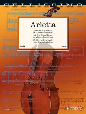 Arietta - 40 Easy Original Pieces Violoncello-Piano