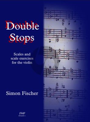 Fischer Double Stops (Scales and Scale Exercises) for the Violin