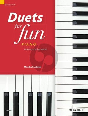 Duets for fun: Piano (Easy pieces to play together)