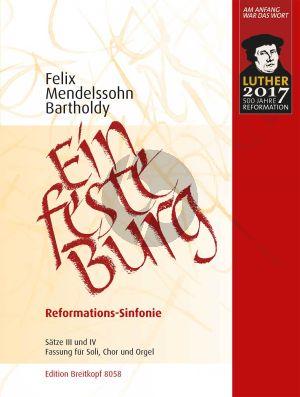 Mendelssohn Ein feste Burg (Reformations-Sinfonie) Soprano-Tenor-SATB-Organ