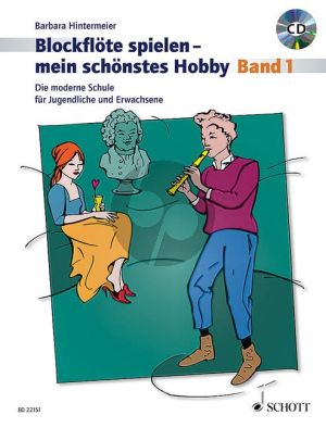 Hintermeier Blockflöte spielen - mein schönstes Hobby Vol.1