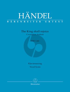 Handel The King shall rejoice HWV 260 (Coronation Anthem) SAATBB-Orch. Vocal Score