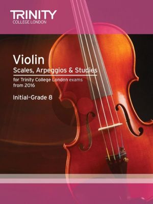 Violin Scales, Arpeggios & Studies Initial–Grade 8