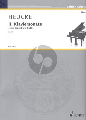 Heucke Sonata No.2 Op.79 "Nun danket alle Gott" Piano