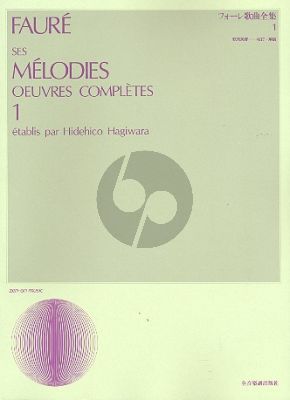 Faure Ses Melodies Oeuvres Completes Vol.1 (Hidehico Hagiwara)