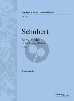 Schuberty Messe Es-dur D.950 Soli-Choir-Orch. Study Score