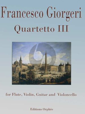 Giorgeri Quartetto No.3 Flute-Violin-Guitar-Violoncello (Score/Parts)