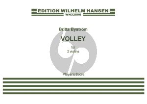 Bystrom Volley 2 Violins (Playing Score)
