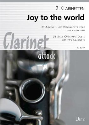 Joy to the World (38 der schonsten und interesantesten Weihnachtslieder) 2 Klarinetten
