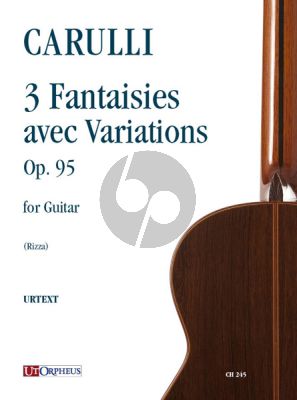 Carulli 3 Fantaisies avec Variations Op.95 for Guitar