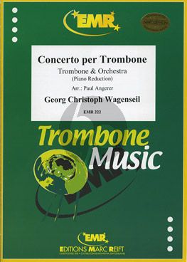 Wagenseill Concerto per Trombone (Trombone-Orchestra) (red. for Alto Trombone-Piano)