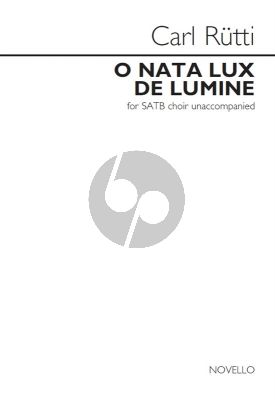 Rutti O Nata Lux de Lumine SATB