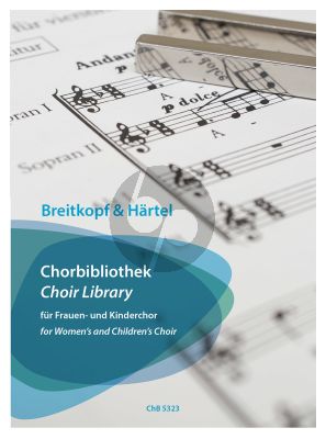 Choir Library for Women's and Children's Choir Choral Score