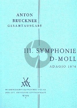 Bruckner Sinfonie No.3 d-Moll Adagio in der Fassung 2 von 1876 Studienpart.