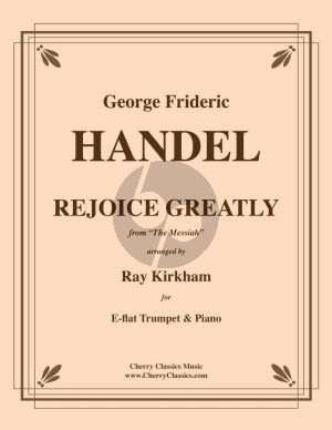 Handel Rejoice Greatly from The Messiah Trumpet-Piano (Kirkham)