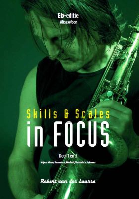 Skills & Scales in Focus vol.1 - 2 Saxofoon