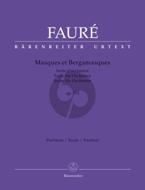 Faure Masques et Bergamasques Op.112 Orchestra Full Score