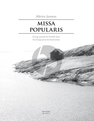 Jansson Missa Popularis Female choir (SSA) (Male choir String quartet TB) ad lib. Set of Parts (Double bass ad lib.)