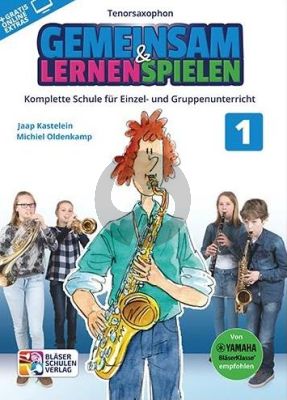 Kastelein-Oldenkamp Gemeinsam Lernen & Spielen 1 Tenorsaxophon
