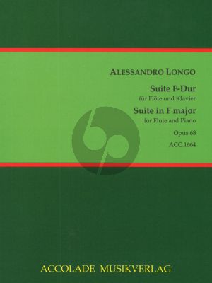Longo Suite Op.68 F-Dur für Flöte und Klavier (Bodo Koenigsbeck)