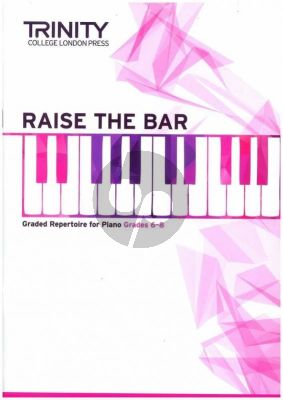 Raise the Bar Piano Book 3 (Grades 6-8)