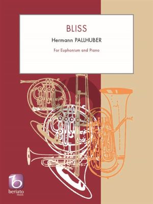 Pallhuber Bliss Bariton(of Euphonium)-Piano