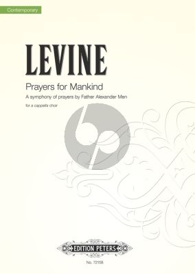 Levine Prayers for Mankind (A symphony of Prayers of Father Alexander Men) SATB