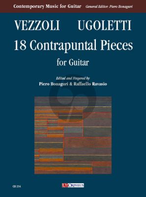 18 Contrapuntal Pieces for Guitar (Pieces by Andrea Vezzoli and Paolo Ugoletti)