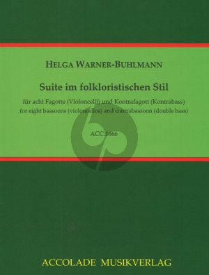 Warner-Buhlmann Suite im folkloristischen Stil 8 Fagotte[8 Vc.]-Kontrafagott[Kb] (Part./Stimmen)
