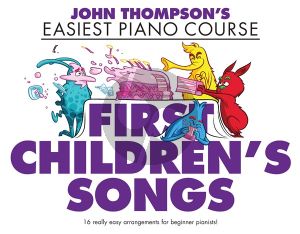 First Children's Songs for Piano