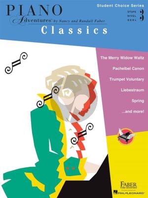 Faber Piano Adventures: Classics - Level 3 (Student Choice Series)