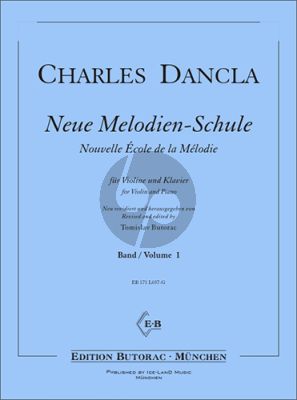 Dancla Neue Melodien-Schule Vol.1 Violine und Klavier (ed. Tomislav Butorac)