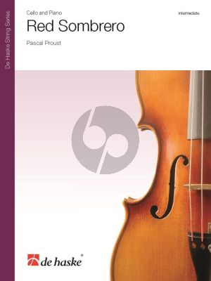 Proust Red Sombrero Violoncello-Piano