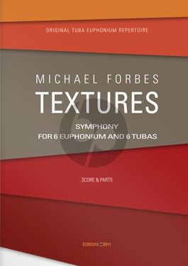 Forbes Textures 6 Euphoniums and 6 Tubas (Score/Parts)
