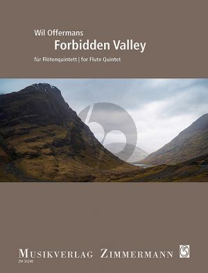 Offermans Forbidden Valley 5 Flöten (3 Fl.-Altfl.-Bassfl.) (Part./Stimmen)