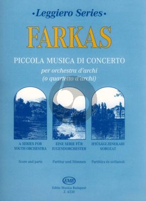 Farkas Piccolo Musica di Concerto String Orchestra or String Quartet (Score/Parts)