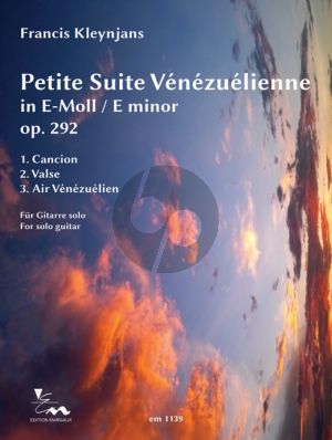 Kleynjans Petite Suite Vénézuélienne e-minor Op.292 Guitar solo