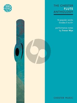 The Chester Flute Anthology Flute-Piano (ed. Trevor Wye)