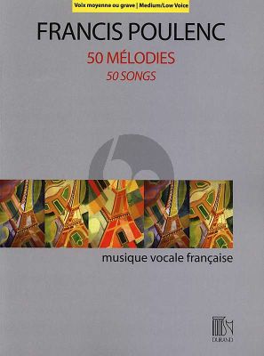 Poulenc 50 Mélodies Medium/Low Voice-Piano