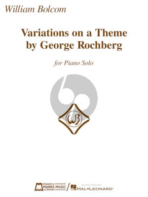 Bolcom Variations on a Theme by George Rochberg Piano solo